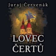 Juraj Červenák:  Lovec čertů (Mp3-Cd)