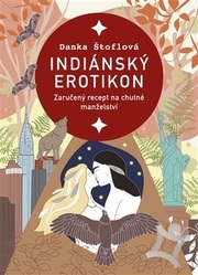 Danka Štoflová: Indiánský Erotikon (Mp3-Cd)