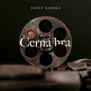 Jozef Karika:  Černá hra (čte Vasil Fridrich) -  MP3-CD