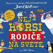 David Walliams:  Nejhorší rodiče na světě (čte Jiří Lábus) - MP3-CD