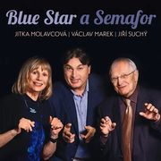 Jitka Molavcová, Václav Marek,: Blue Star A Semafor