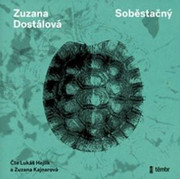 Zuzana Dostálová:  Soběstačný / Audiokniha / Mp3-Cd