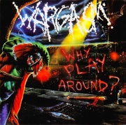 Wargasm:  Why Play Ground?