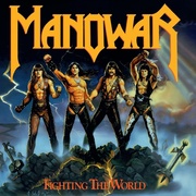 Manowar:  Fighting The World