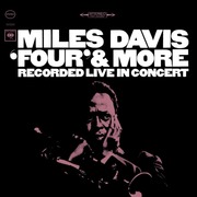 Miles Davis:  Four & More (180G.)
