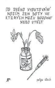 Od svého vyoutování nosím jen boty ve kterých můžu bojovat nebo utéct