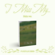Purple Kiss:  I Miss My.