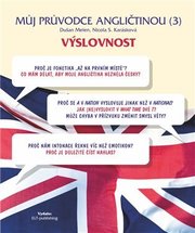 Můj průvodce angličtinou (3) - Výslovnost