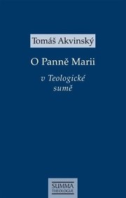 O Panně Marii v Teologické sumě