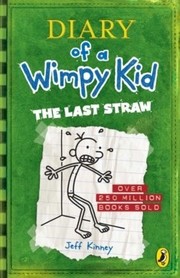 Diary of a Wimpy Kid  The Last Straw