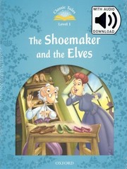 The Shoemaker and the Elves (Level 1) with audio