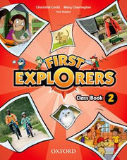 First Explorers Class Book 2