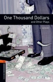 One Thousand Dollars and Other Plays Stage 2