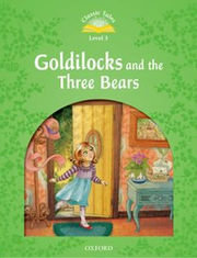 Goldilocks and the Three Bears  Level 3