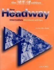 New Headway Intermediate Workbook s kľúčom 3rd Ed.