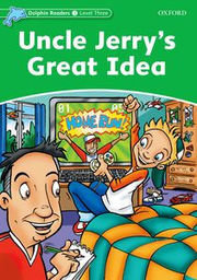 Uncle Jerry´s Great Idea - Level Three