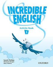 Incredible English 1 Activity Book