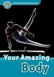 Your Amazing Body Level 6