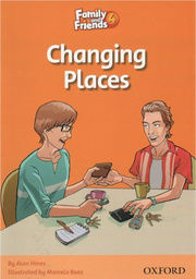 Changing Places Family and Friends 4