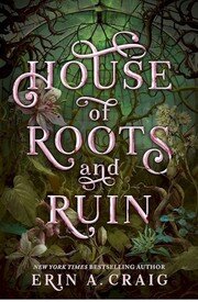 House of Roots and Ruin