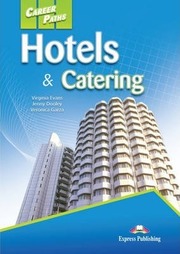 Hotels and Catering