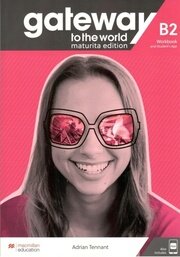 Gateway to the World B2 Workbook with App (Maturita Edition)