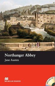 Northanger Abbey (Beginner, A1) with audio CD