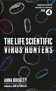 The Life Scientific: Virus Hunters