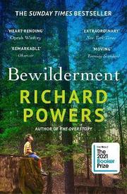 Bewilderment : Shortlisted for the Booker Prize 2021