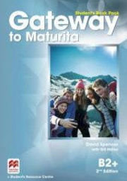Gateway to Maturita B2+ Student´s Book Pack