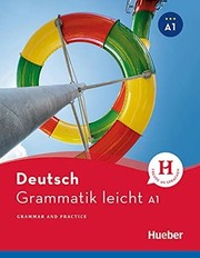 Deutsch Grammatik leicht A1 Grammar and Practice