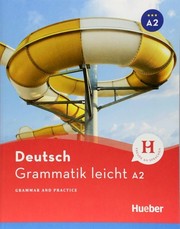 Deutsch Grammatik leicht A2 Grammar and Practice