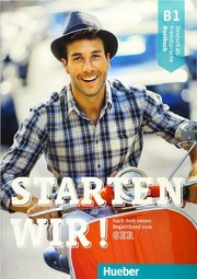 Starten Wir! B1 Kursbuch