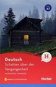 Schatten über der Vergangenheit