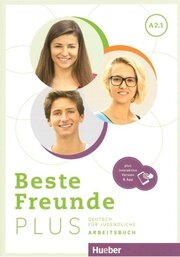 Beste Freunde PLUS A2.1 Arbeitsbuch + App
