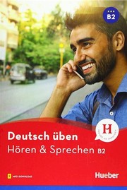 Deutsch üben  Hören und Sprechen B2