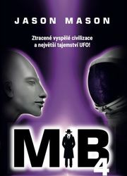 Můj otec byl MIB 4