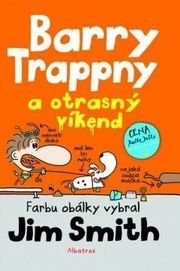 Barry Trappny a otrasný víkend