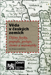 Věda v českých zemích / Dějiny fyziky, geografie, geologie, chemie a matematiky