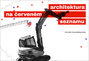 Architektura na červeném seznamu / normální je nebourat