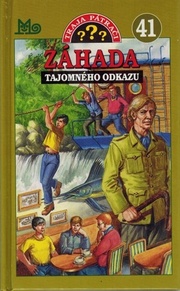 Záhada tajomného odkazu - Traja pátrači 41