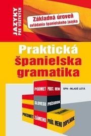 Praktická španielska gramatika