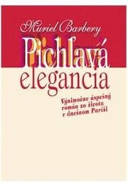 Pichľavá elegancia