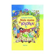 Naša mama je bosorka!