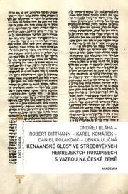 Kenaanské glosy ve středověkých hebrejských rukopisech s vazbou na české země