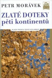 Zlaté doteky pěti kontinentů