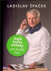 Malá kniha etikety pro každý den