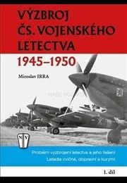 Výzbroj čs.vojenského letectva 1945-1950 - 1.díl
