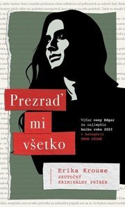 Prezraď mi všetko
