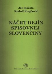 Náčrt dejín spisovnej slovenčiny
